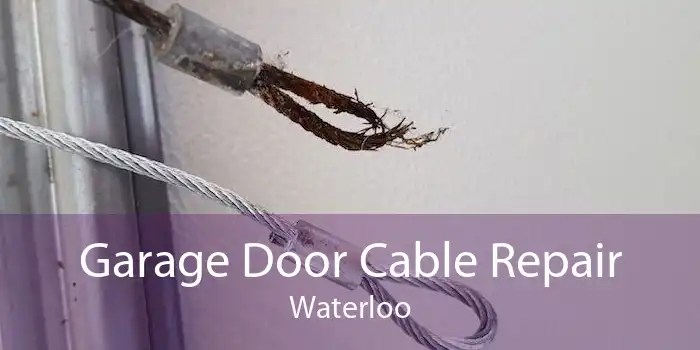 Garage Door Cable Repair Waterloo